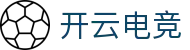 开云电竞(中国)科技有限公司网站